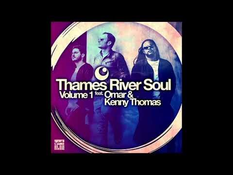 Thames River Soul - Love X Love