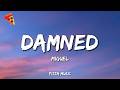 Miguel - damned (Lyrics)