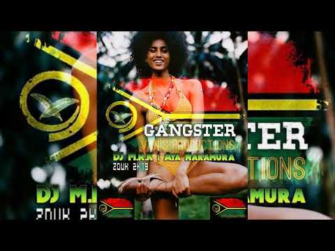 •••DJ M.R.K x Aya Nakamura - Gangster [Zouk 2k19]•••