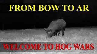Hog Wars Ep1: From Bow to AR 15 — Hog Control on New Property