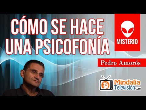 How to make a psychophony, by Pedro Amorós