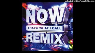 Best Of Now That's What I Call Remix 2018 DJ-Hazzie