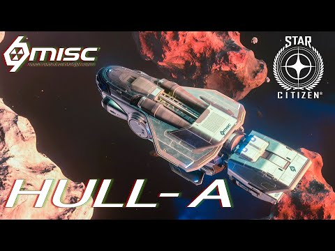 Star Citizen - MISC Hull A (PTU 3.17)