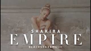 Empire || Shakira || Traducida al español
