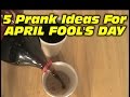 5 Last minute prank ideas for April fools day.