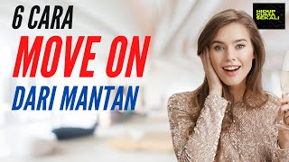 Download lagu Cara Agar Move On dari Mantan Pacar mp3 Download lagu Cara Agar Move On dari Mantan Pacar mp3