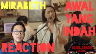 Download lagu MIRABETH AWAL YANG INDAH REACTION mp3