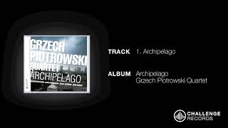 Grzech Piotrowski - Archipelago