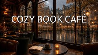 Rainy Autumn Jazz ☕ Cozy Book Café, Gentle Jazz & Soft Rain Sounds for Study & Work