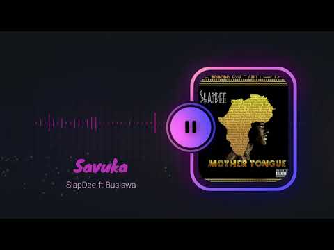 Savuka - SlapDee ft. Busiswa | Mother Tongue (Official Audio)