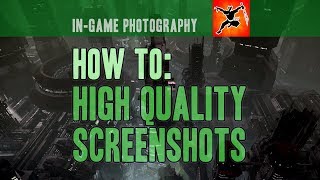 In-Game Screenshot Image Quality