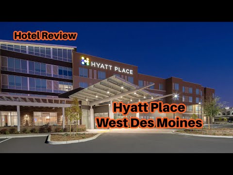 Hotel Review: Hyatt Place West Des Moines/Jordan Creek Aug 8-9 2022