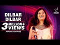 DILBAR DILBAR SAMPADA GOSWAMI NEHA KAKKAR ALKA YAGNIK SIDDHARTH ENTERTAINERS