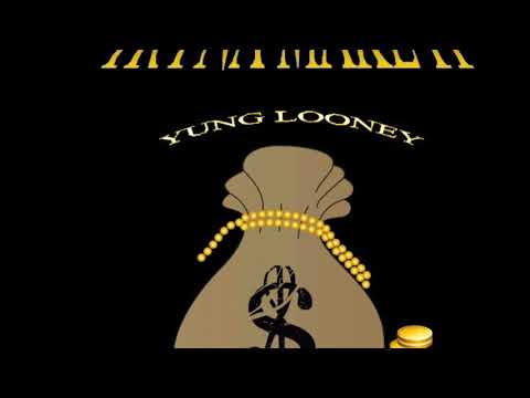 Yung Looney - Tryna Make it (Prod by Ant Beats)