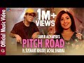 Pitch Road - Samir Acharya | Bidhya Tiwari | Sushant Khatri | Aanchal Sharma, Mr RJ | Lyrics Video