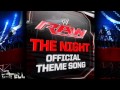 WWE: "The Night" (FULL VERSION) by ...