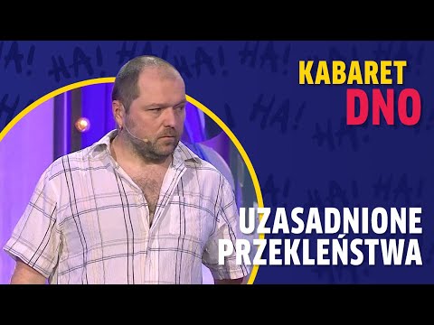 Kabaret DNO "Uzasadnione przekleństwa"