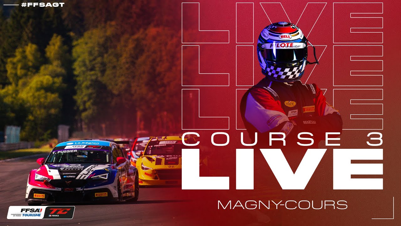 LIVE &ndash; Course 3 &ndash; Championnat de France FFSA Tourisme &ndash; Magny-Cours 2025
