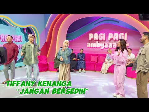 TIFFANY KENANGA - JANGAN BERSEDIH BY PERLAN86