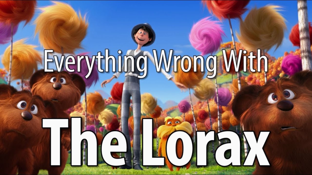 Everything Wrong With The Lorax In 12 Minutes Or Less