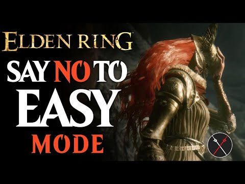 Elden Ring Doesn’t Need an “Easy” Difficulty, Here’s Why!