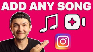How to Add Any Song to Your Instagram Reels