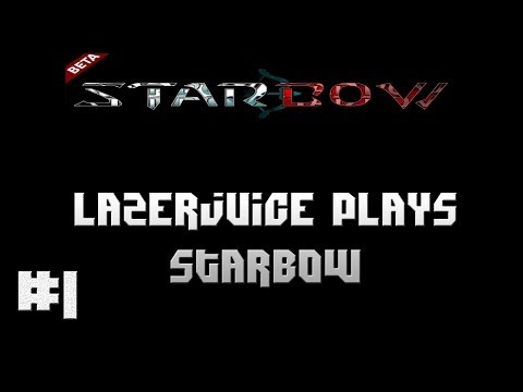 StarCraft-StarBow Gameplay Episode 1