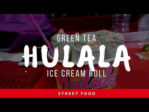 🍴Street Food #1: Greentea Hulala Ice Cream Rolls