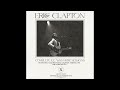 Eric Clapton Live In Long Beach 1974 Day 1 SBD
