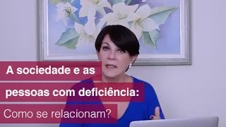 Paradigmas da relação da sociedade e as pessoas com deficiência