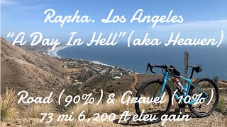 Rapha LA “A Day In Hell” Paris Roubaix (long route)