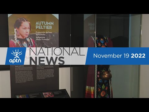 APTN National News November 19, 2022 – Saulteaux sisters bail hearing delayed, Missing Mi’gmaq man