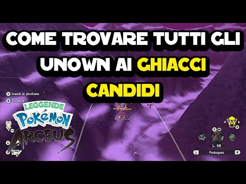 Dove trovare tutti gli Unown ai Ghiacci Candidi su Pokemon Arceus