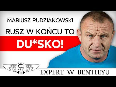 Życie jest proste! Skończ je komplikować! Mariusz Pudzianowski [Expert w Bentleyu]
