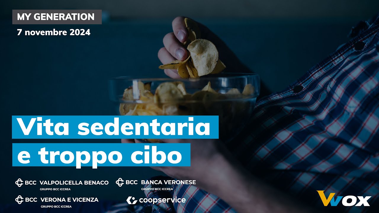 VITA SEDENTARIA E TROPPO CIBO