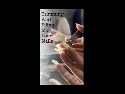 Cutting a Broken Nail - Nail Chat - Filing - Measuring - Nail Care For Long Natural Nails - ASMR
