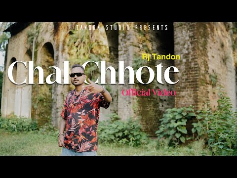 RJ Tandon l CHAL CHHOTE l New Rap Song 2025 | #hardrap