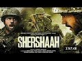 Shershaah Full Movie Full Movie In Hindi
