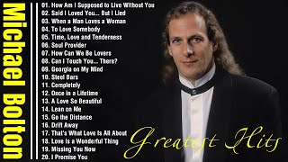 Michael Bolton Greatest Hits Album 2025 - Michael Bolton Best Love Songs & Power Ballads of All Time