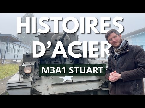 Histoires d'Acier ⎸ M3A1 Stuart #4