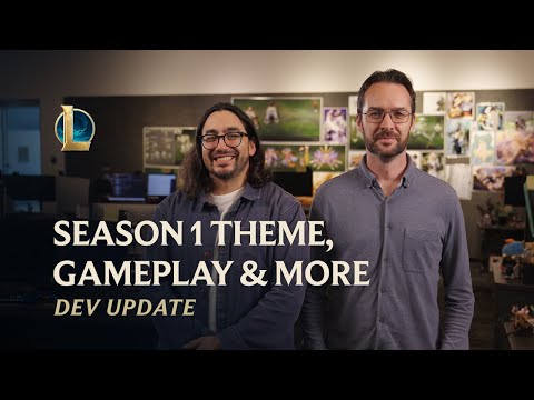 Season 1 2026 Theme, Gameplay & More | Dev Update - League of Legends