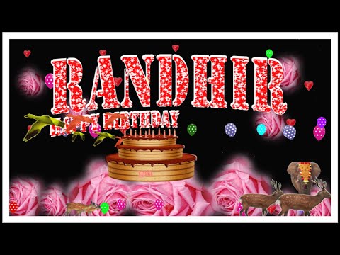 RANDHIR HAPPY BIRTHDAY TO YOU