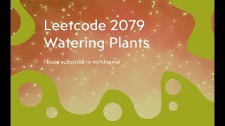 YouTube video 'Leetcode 2079  Watering Plants'