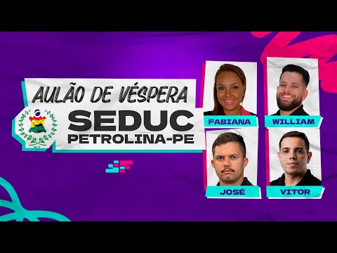 Aulão de Véspera Concurso Petrolina-PE: A Revisão Final da Aprovação!
