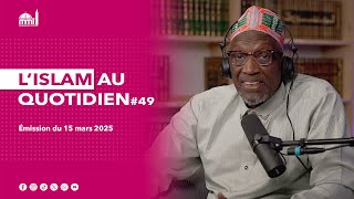 L'islam au quotidien #49