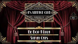 Download lagu Stray Cats - Be Bop A Lula mp3