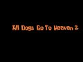 All Dogs Go To Heaven 2 Trailer 2002