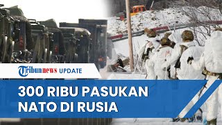 Download lagu 300 RIBU PASUKAN NATO HADANG di Perbatasan Rusia Seusai Kirim Senjata Rudal & Drone ke Ukraina mp3