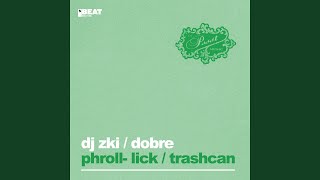 Phroll-Lick (Extended Mix)