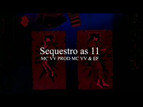 SEQUESTRO AS 11 - MC VV ( BONDA 3 ) MAS TÁ ACONTECENDO UM SHOW